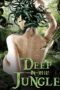 Deep in the Jungle (2008)
